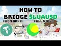 Lumiterra | HOW TO BRIDGE $LUAUSD FROM OKX WALLET
