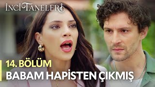 Babam Hapisten Çıkmış - İnci Taneleri (14. ) Resimi