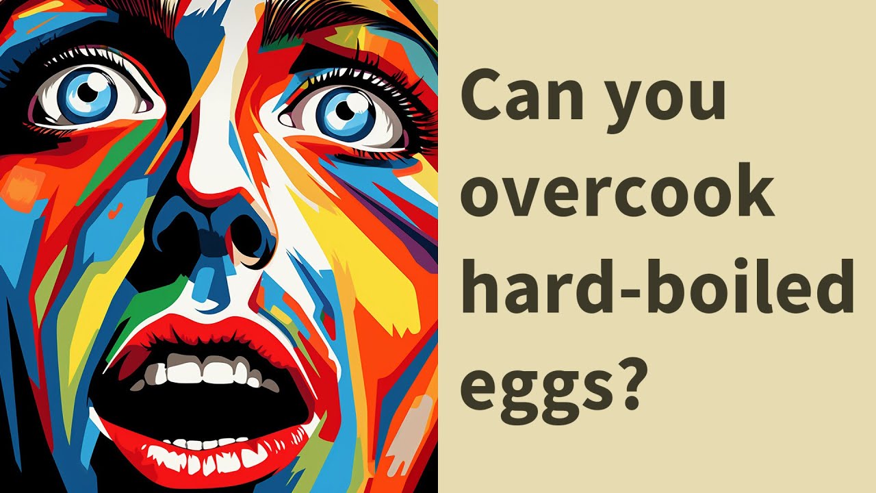 Can you overcook hardboiled eggs? YouTube