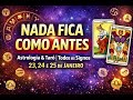 PREVISÃO 23 A 25 DE JANEIRO TODOS OS SIGNOS - “DECISÕES QUE DEFINEM O FUTURO”