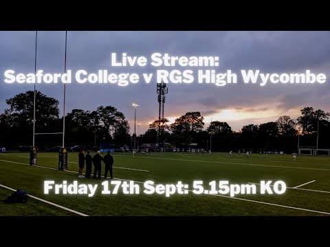 LIVE RUGBY: Seaford College v RGS High Wycombe