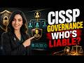 CISSP Domain 1: Governance, Roles &amp; Due Care (2026)