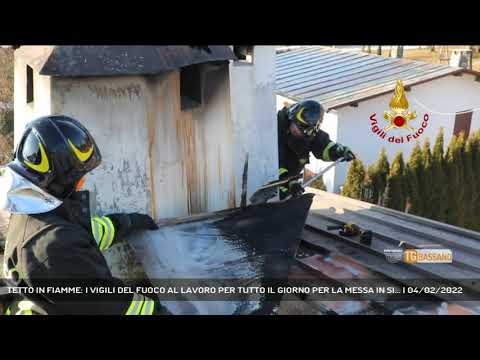 TETTO IN FIAMME: I VIGILI DEL FUOCO AL LAVORO PER TUTTO IL GIORNO PER LA MESSA IN SI... | 04/02/2022