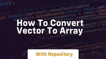 how to convert vector to array