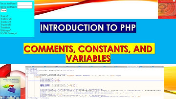 PHP Comments Constants and Variables