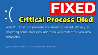 100% Working Fix Stop Code Critical Process Died In Windows 11