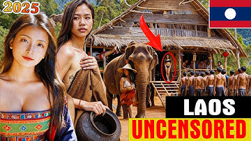 MOST "SINFUL" COUNTRY 2025? Real Life in Laos! Mind-Blowing Facts About Laos - Travel Documentary