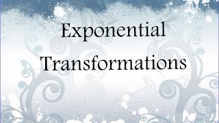 Exponential Transformations Exponential Functions Mild Exploring Transformations By Using Mapping Notation