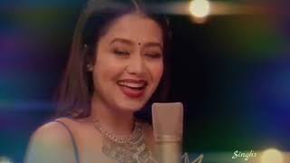 Whatsapp status video Toda aur|| neha kakkar|| zara si duriyan bhi.