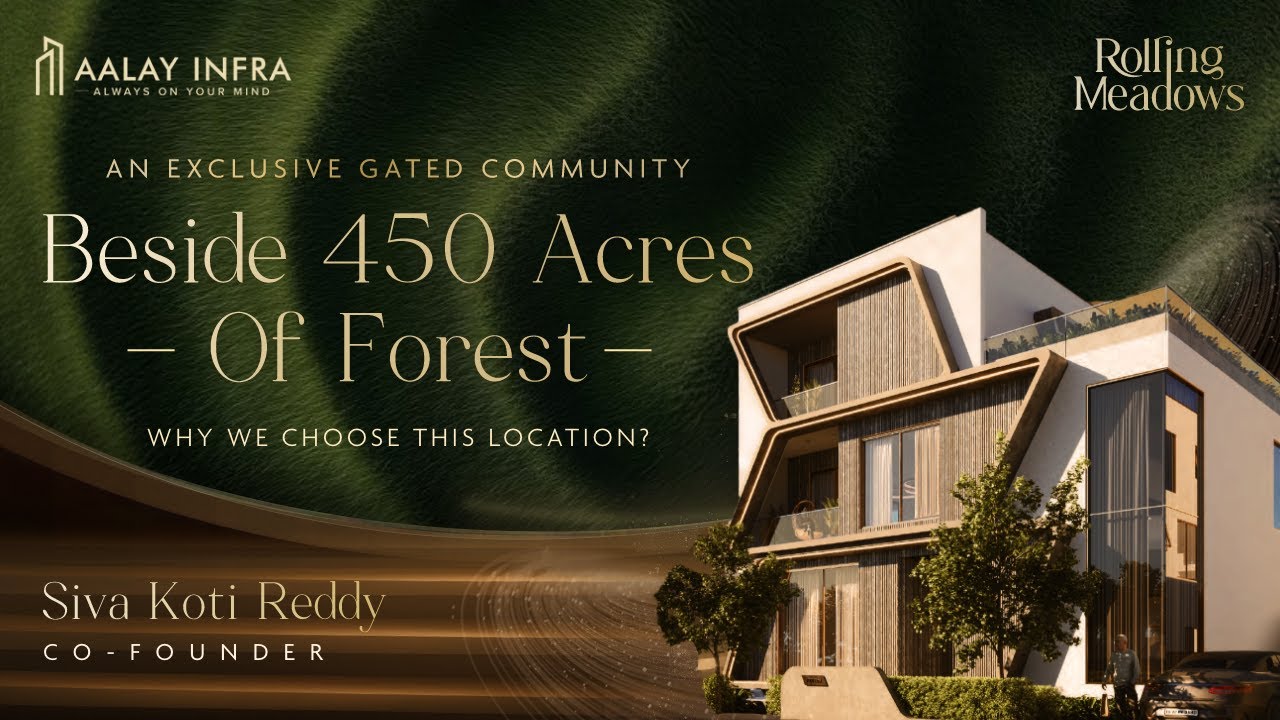 Rolling Meadows - Tukkuguda, Masjidgadda Forest Premium Villas | 700 - 1000Sq.Yd |