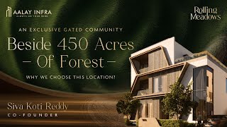 Rolling Meadows - Tukkuguda, Masjidgadda Forest Premium Villas | 700 - 1000Sq.Yd |