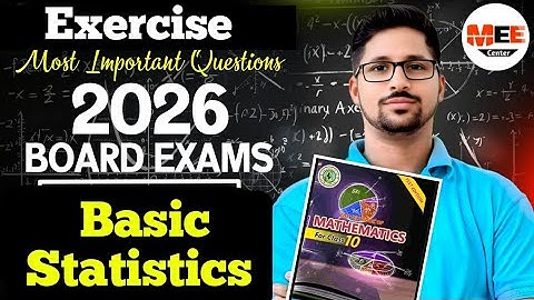 Basic statistics Exercise Chapter 22 class 10 new mathematics book 2026 Sindh.Board exam | unit 22