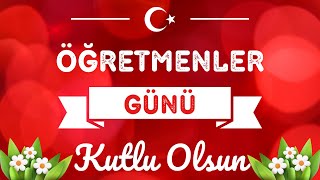 Öğretmen Şarkisi 💐❤️ 24 Kasım Öğretmenler Gününüz Kutlu Olsun