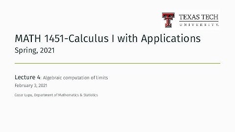 Zoom Lecture 4 | TTU MATH 1451-Calculus I with Applications, Spring 2021