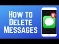 How to Delete Text Messages on iPhone (2023)