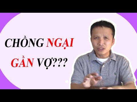 Video: Chồng Không Muốn Thân Mật Với Vợ: Lý Do Phải Làm, đánh Giá