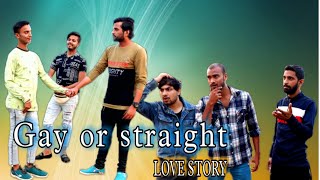 GAY OR STRAIGHT || LOVE VIDEO || SHORT MOVIE || 2021