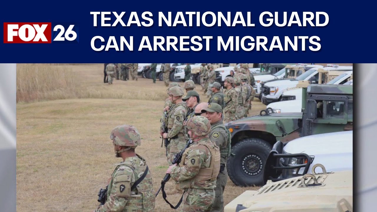 Texas National Guard can arrest migrants crossing border illegally ...