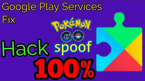 Spoof With Latest Google Play Services Update Fix