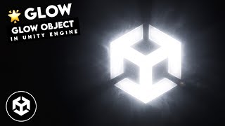 How To Add Glow To An Object In Unity | Unity Glow Effect Tutorial