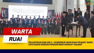 Pelantikan Eselon Ii Gubernur Ingatkan Pejabat Baru Upayakan Kesejahteraan Masyarakat Kalbar