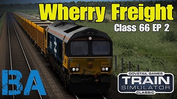 Wherry Freight - AP Class 66 EP 2.0 - Modern Wherry Lines - Train Simulator