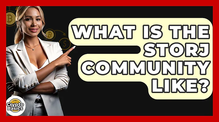 What Is The Storj Community Like? - CryptoBasics360.com