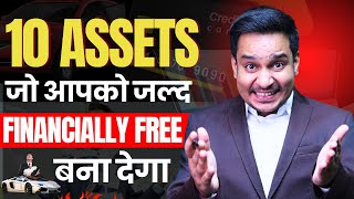 10 Assets That Make You RICH From Middle Class | How to be Rich? | Financially Free (HINDI)