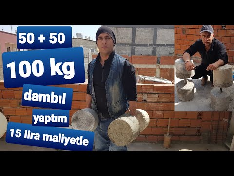 Evde 50 kg dambıl yapmak...(15 lira maliyetle) To make 50 pounds of dumbbells