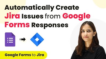 Google Forms Jira Integration - Create Jira Issues on Google Forms Responses