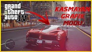GTA 4 KASMAYAN EFSANE GRAFİK MODU