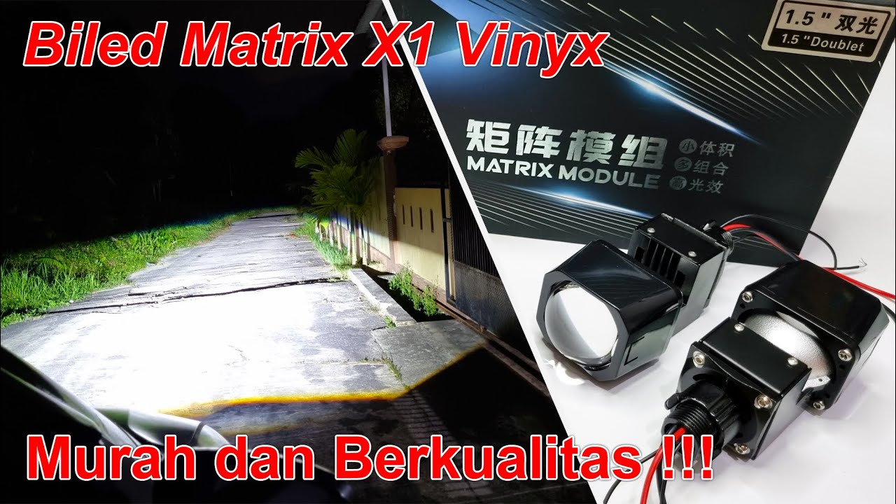 Murah dan Berkualitas !!! Test Drive Projie Biled Matrix X1 Vinyx Murah dan Berkualitas !!! Test Drive Projie Biled Matrix X1 Vinyx