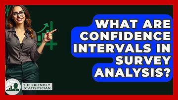 What Are Confidence Intervals In Survey Analysis? - The Friendly Statistician