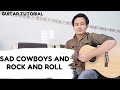 Van Andrew - Sad Cowboys And Rock And Roll Guitar Tutorial