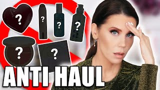 ANTI HAUL ~ Yikes ... Not Buying These Products!