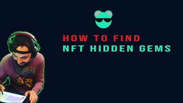 How to Find NFT Hidden Gems: Top Tools for NFT Hunting & Sniping