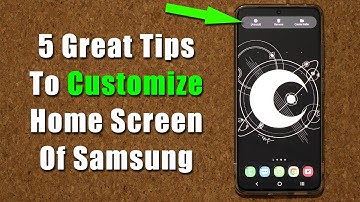 5 Great Tips To Customize The Home Screen of All Samsung Smartphones (One UI 3.1, 3.0, 2.5, etc)