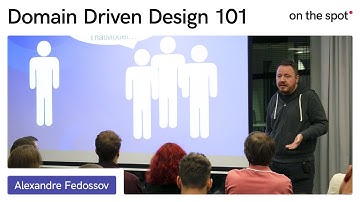 DDD (Domain Driven Design) 101 — Alexandre Fedossov, Orca Security // TechSpot