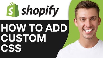 HOW TO ADD CUSTOM CSS TO SHOPIFY (2025)