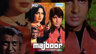Majboor Hd- Hindi Full Movie - Amitabh Bachchan, Parveen Babi - Hit Hindi Movie With Eng Subs