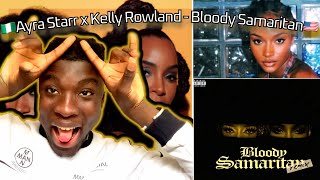 AYRA x KELLY ROWLAND?!| BLOODY SAMARITAN (Remix)- Ayra Starr x Kelly Rowland UK REACTION