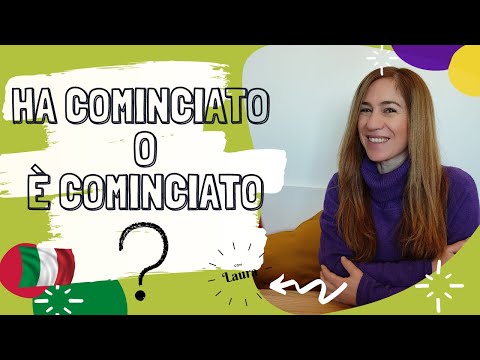HA COMINCIATO o È COMINCIATO? VERBI CON DOPPIO AUSILIARE (FINIRE, COMINCIARE...)
