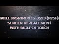 DELL INSPIRON 15-3593 (P75F) SCREEN REPLACEMENT