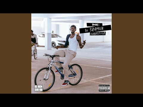 Black Sherif - First Sermon