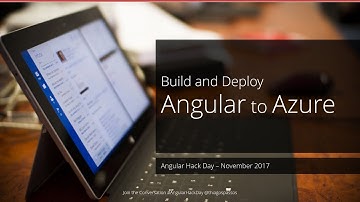 Angular Hack Day - Build And Deploy Angular To Azure