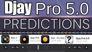 Djay Pro 5.0 predictions