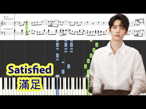 [Piano Tutorial] Satisfied | 滿足 - Xiao-Zhan |肖戰