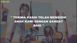Ucapan Terima Kasih untuk Guru Penuh Doa Baik