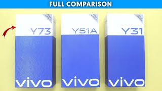 Vivo Y73 vs Vivo Y51A vs Vivo Y31 - Full Comparison Hindi