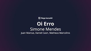 🎤 Oi Erro – Simone Mendes